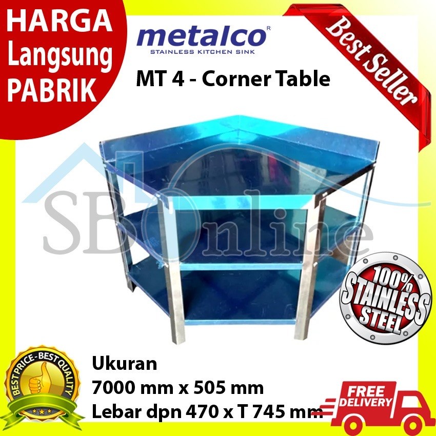 METALCO Meja Sudut Stainless MT 4 Original