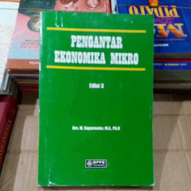 Pengantar EKONOMIKA MIKRO.(bekas original)
