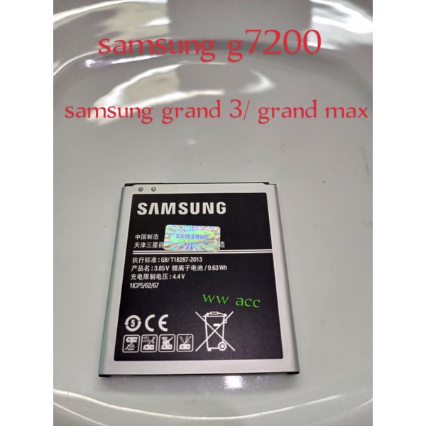 batre baterai Samsung original g7200 Samsung grand 3/ grand max