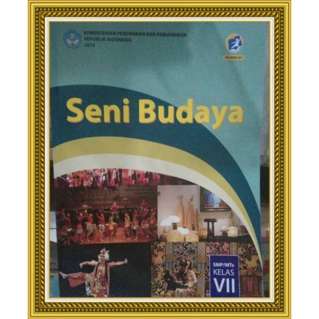 

Buku Seni Budaya SMP/Mts kls 7 Diknas edisi revisi 2017