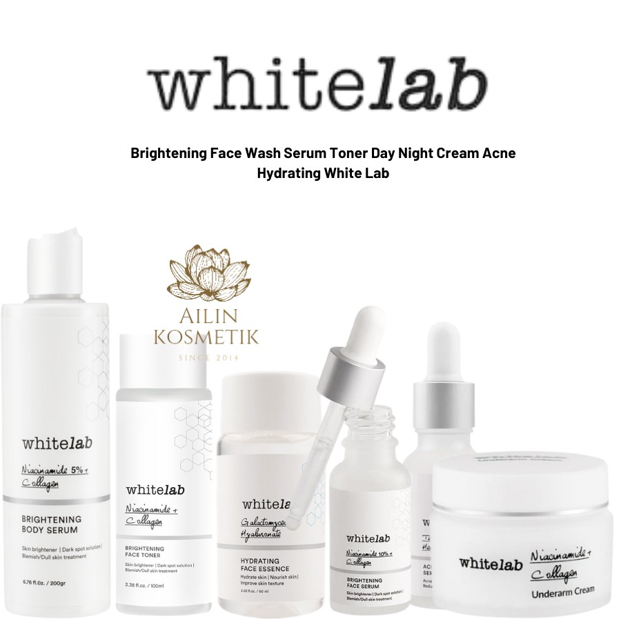 WHITELAB Brightening Face Wash Serum Toner Day Night Cream Acne Hydrating White Lab by AILIN