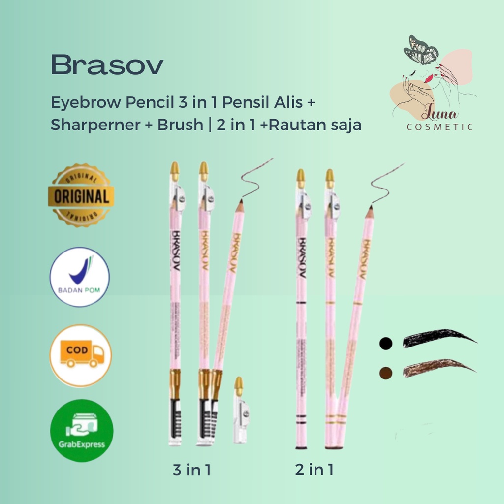 BRASOV Eyebrow Pencil 3 in 1 Pensil Alis + Sharperner + Brush | 2 in 1 +Rautan saja BPOM