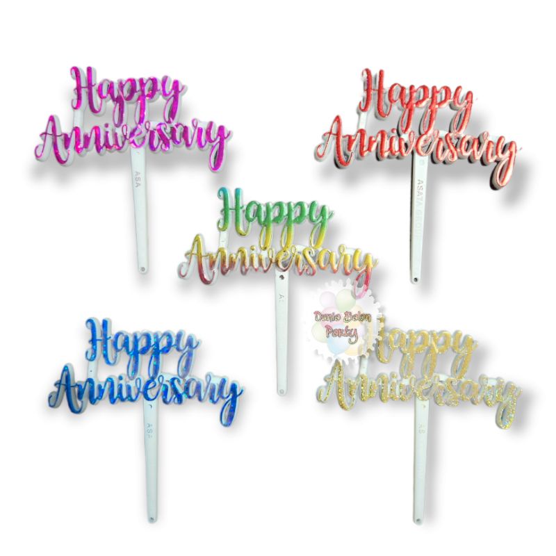 Cake Topper Happy Anniversary / Tusukan Hiasn Kue Acrylic