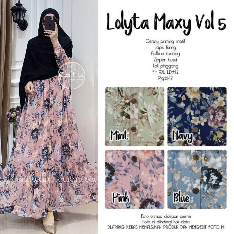 Lolyta Maxy vol 5 no lebel ratu/dress ceruty busui motif bunga ld 112/gamis muslim/Lolita maxy