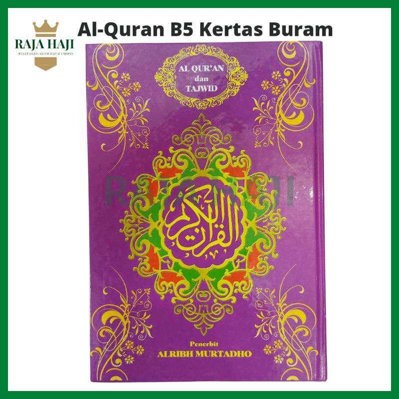 

AL-QURAN UKURAN STANDAR B5 KERTAS BURAM