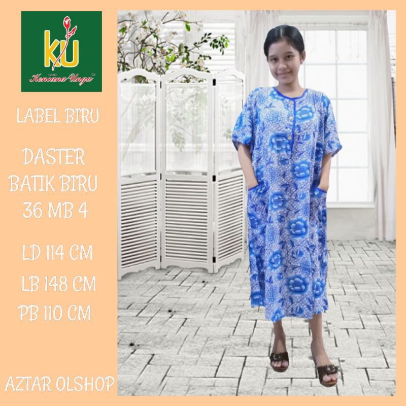 DASTER KENCANA UNGU LABEL BIRU BATIK BIRU 36 MB 4  / LD 114 CM LB 148 CM PB 110