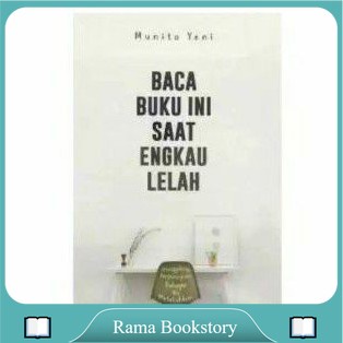

Novel Baca Buku ini Saat Engkau LELAH