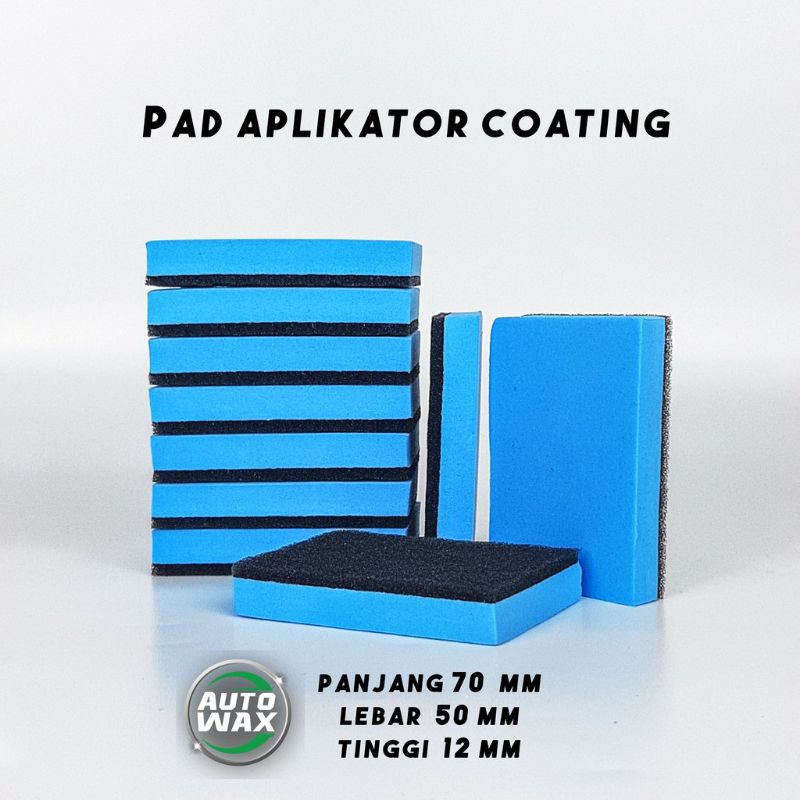 Pad Aplikator Poles Coating Nano Ceramic dan Compon mobil by Autowax original