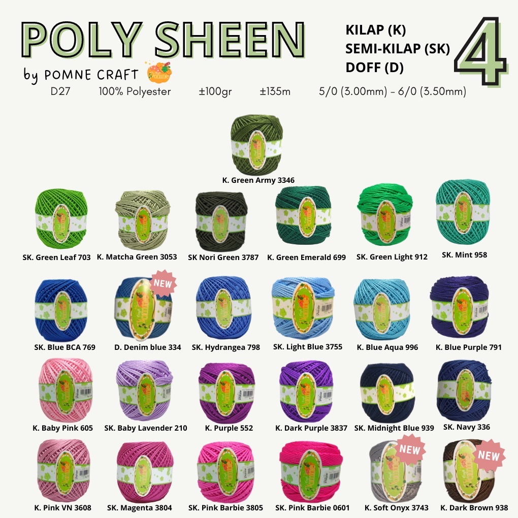 (PART 4) POLY SHEEN by Pomne Craft - PREMIUM Benang Rajut Polyester Poli Poly Kilap Poliester Yarn Benang Poly / Benang Rajut Poly Sheen (Poly Kilap) / Benang Polyester / Benang Poliester