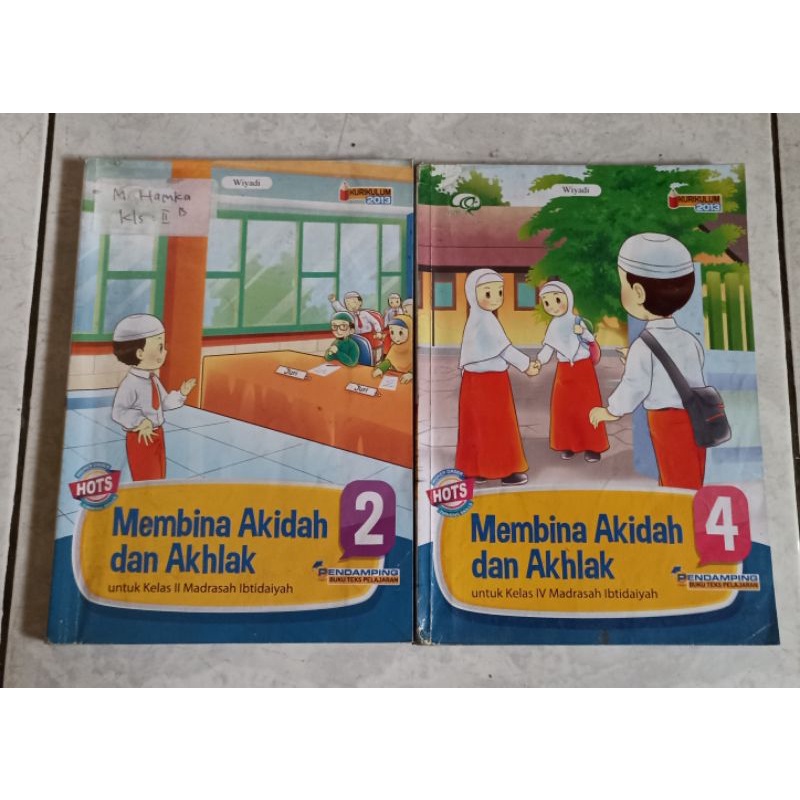 

Buku Membina Akidah dan Akhlak Kelas 2 & Kelas 4 (Wiyadi)