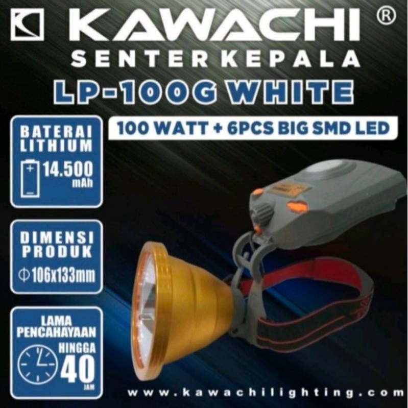 Senter Kepala 100 Watt Kawachi LP-100G SUPER TERANG