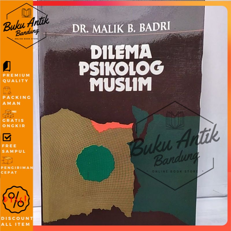 

Dilema Psikolog Muslim Malik B Badri