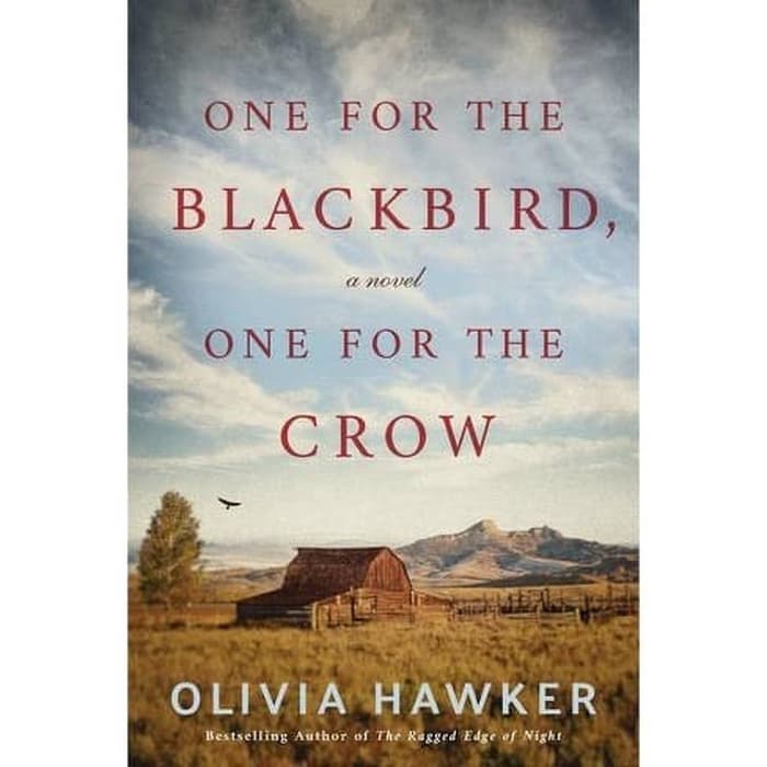 

Buku novel - One for the Blackbird, One for the Crow A Novel by Hawker Olivia