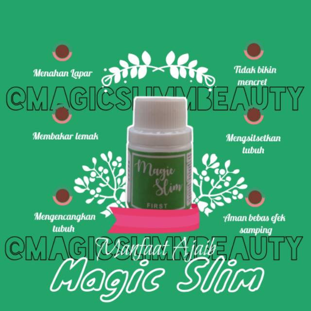PELANGSING MAGIC SLIM FIRST
