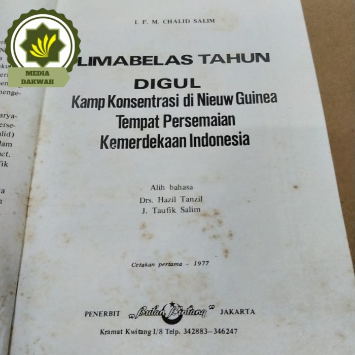 MUST HAVE!! BUKU LANGKA 15 LIMA BELAS TAHUN DIGUL KAMP KONSENTRASI DI NIEAW GUINEA TERBARU