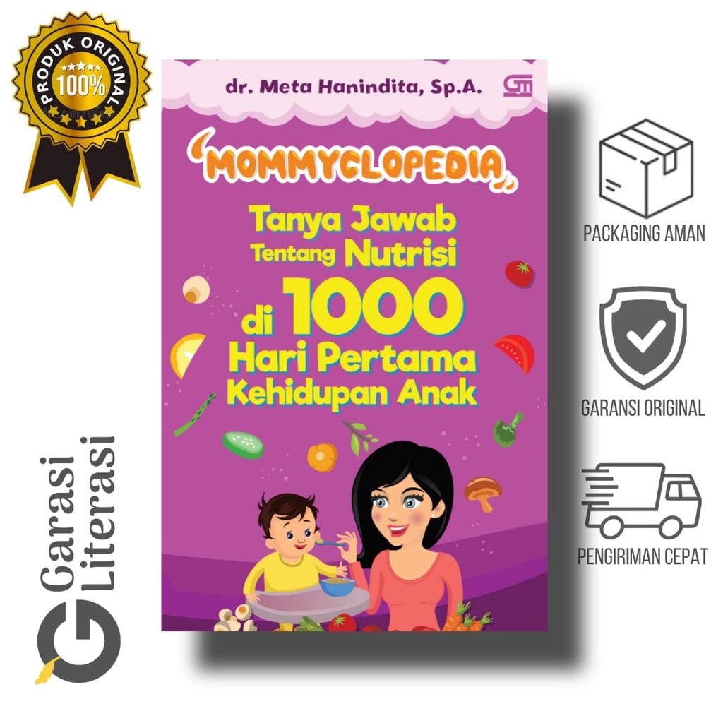 Buku Mommyclopedia: Tanya-Jawab Nutrisi di 1000 Hari Pertama Anak