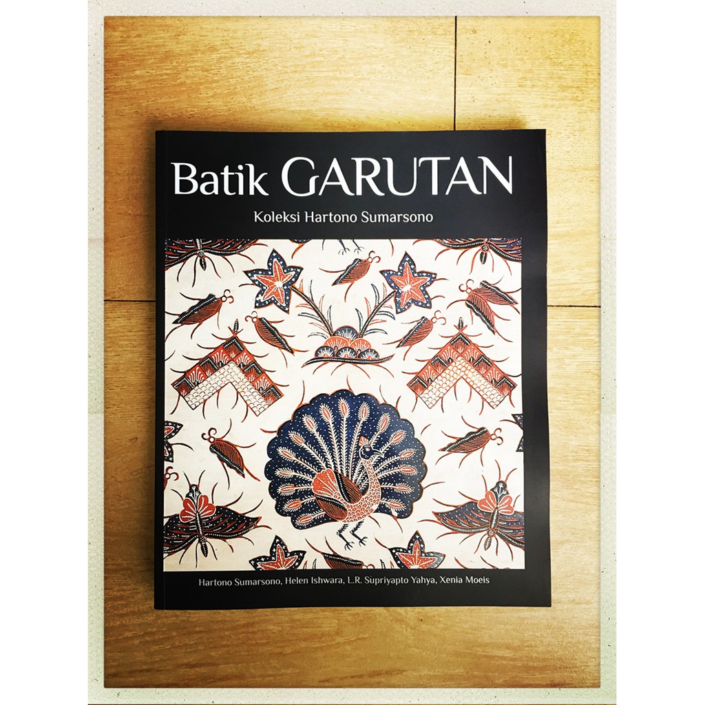 BATIK GARUTAN: Koleksi Hartono Sumarsono