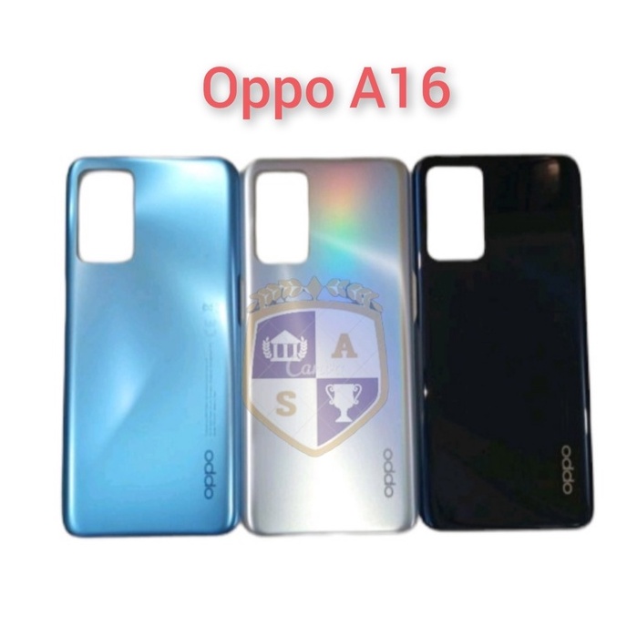 BACKDOOR - BACK CASING OPPO A16 TUTUPAN BELAKANG