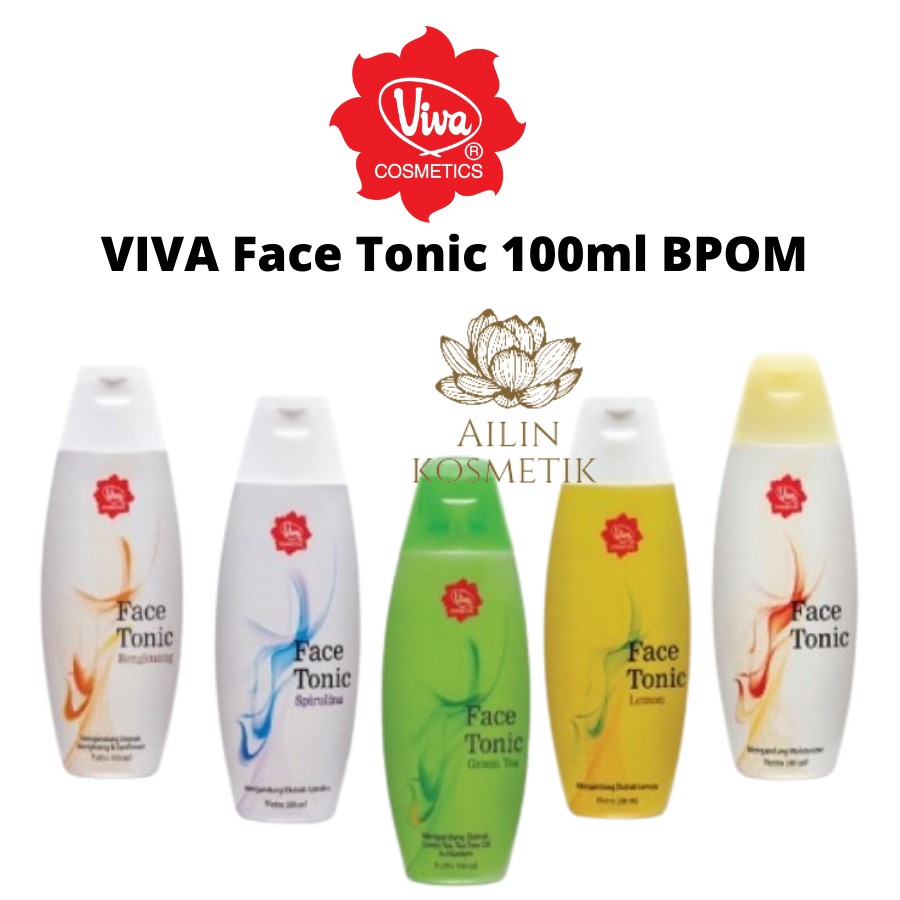 VIVA Face Tonic 100ml BPOM / Toner Penyegar Wajah Toner Wajah by AILIN