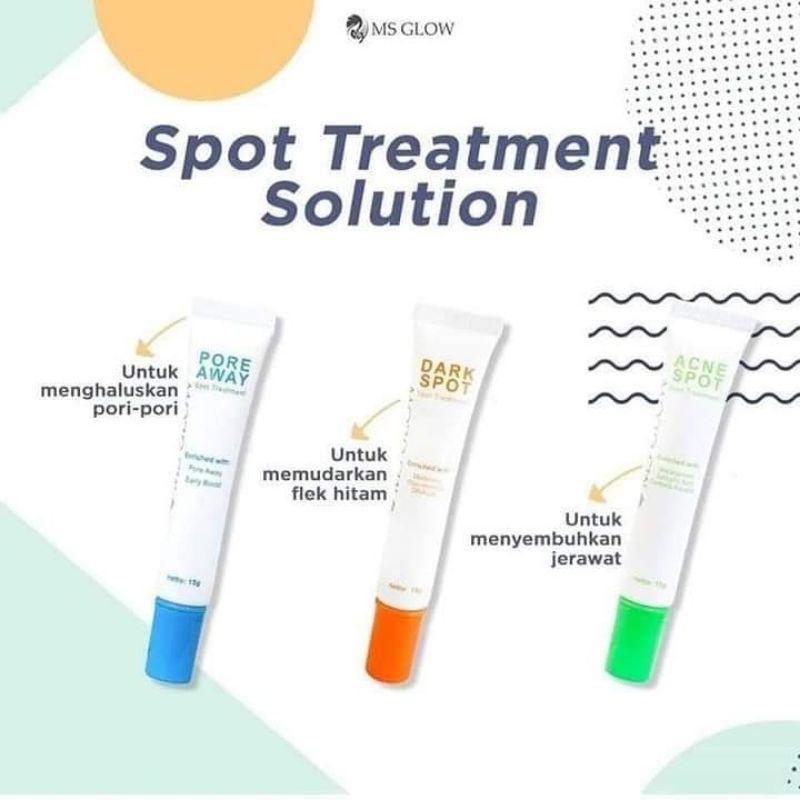 ACNE SPOT MS GLOW/ DARK SPOT MS GLOW/ PORE AWAY MS GLOW