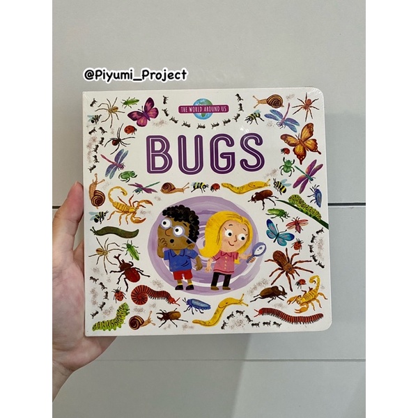 Buku Anak / Board Book - The World Around Us Board Book [Bugs] - Igloo Books