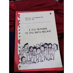 2 ITU TEMAN, 37 ITU SATU KELAS - BUKUNE - NOVEL