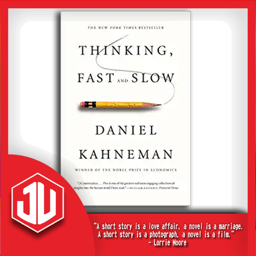 Buku Novel : thinking and fast slow -Pustaka.Utama