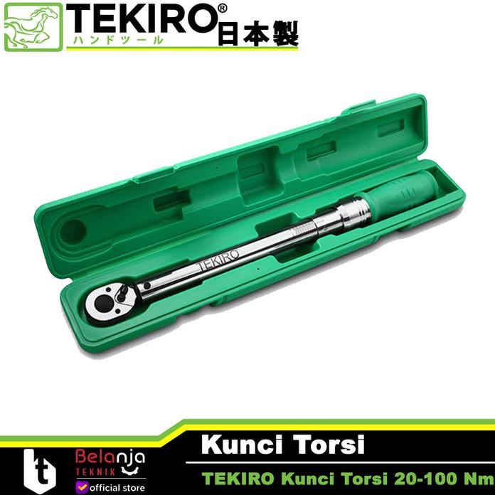 TEKIRO KUNCI TORSI 20-100 NM TORQUE WRENCH 20 - 100 NM KUNCI MOMEN