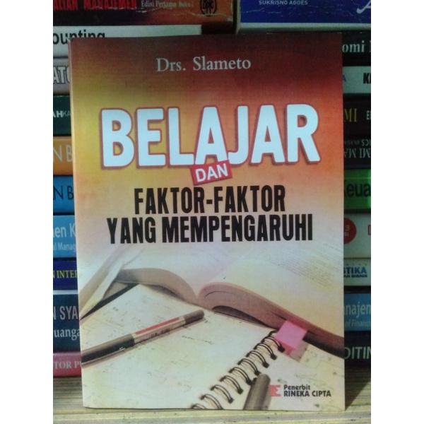 

Belajar Dan Faktor-Faktor Yang Mempengaruhi