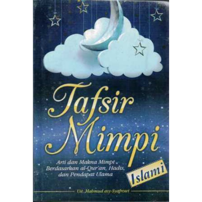 Harga Buku Tafsir Mimpi Islam Terbaru Januari 2022 Biggo Indonesia