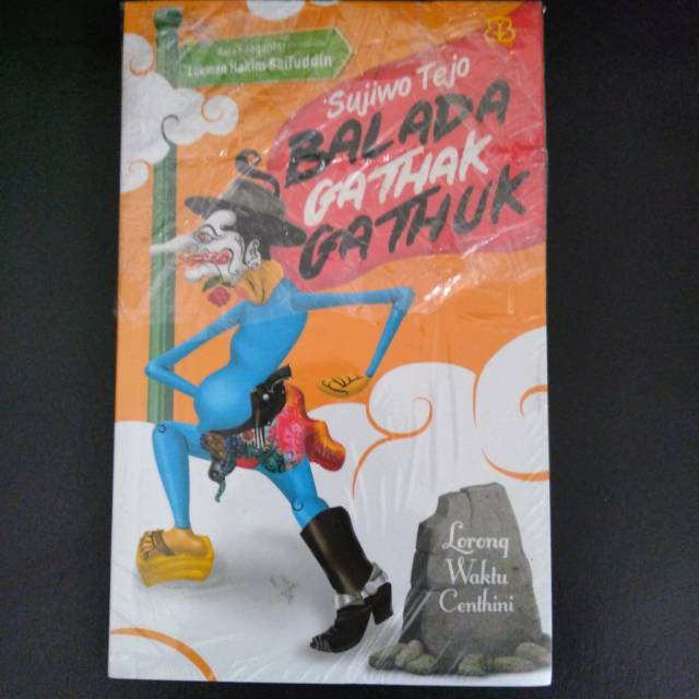 Balada Gathak Gathuk - Sujiwo Tejo