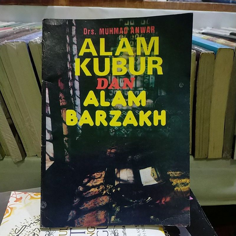 alam kubur dan alam barzakh drs muhmad anwar
