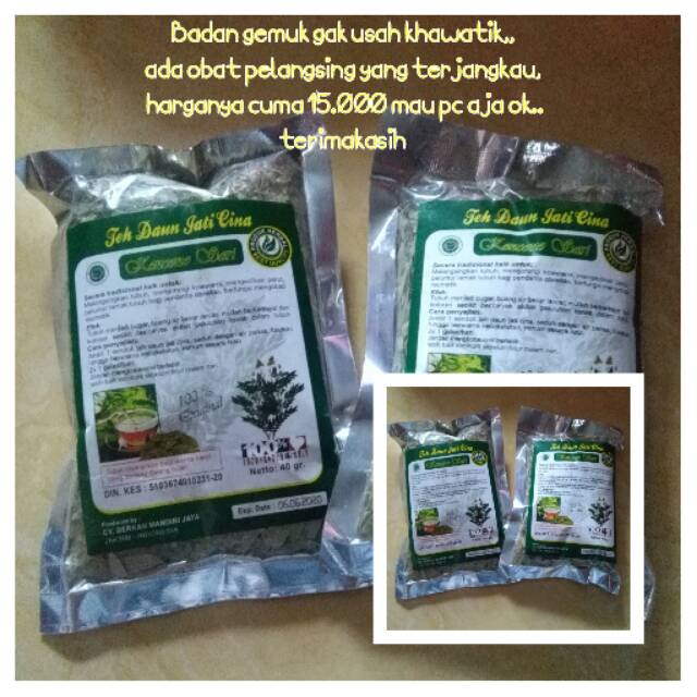 

TEH PELANGSI (TEH JATI CINA)