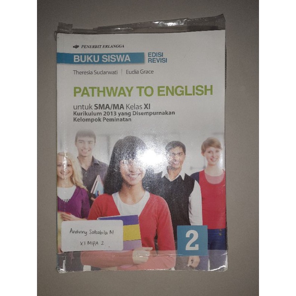 Buku Siswa Pathway To English Kelas 11 / XI SMA Revisi Erlangga - Bahasa Inggris 11 Peminatan