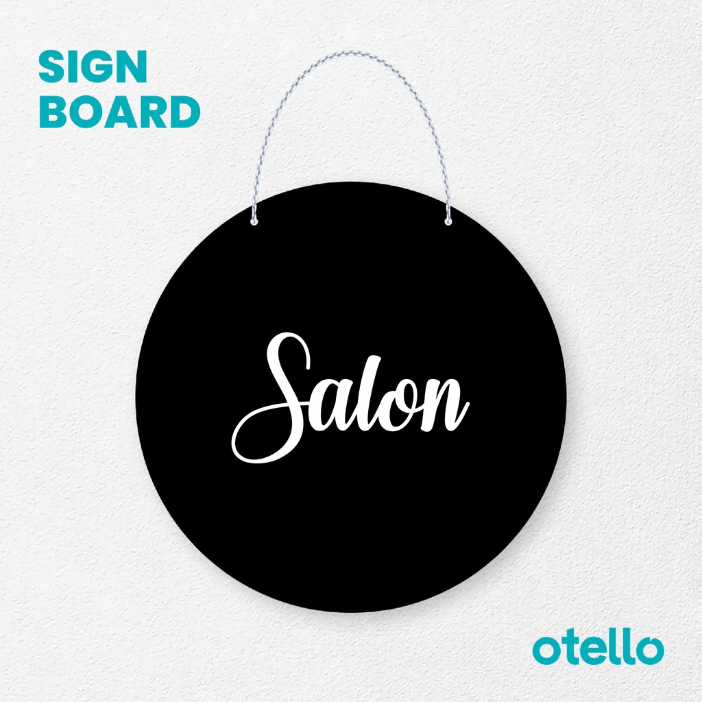 Otello Signage Salon Signage Board Acrylic Papan Gantung Akrilik Rantai Petunjuk Toko Modern Minimalist Kafe Restoran Kantor Gedung Cafe