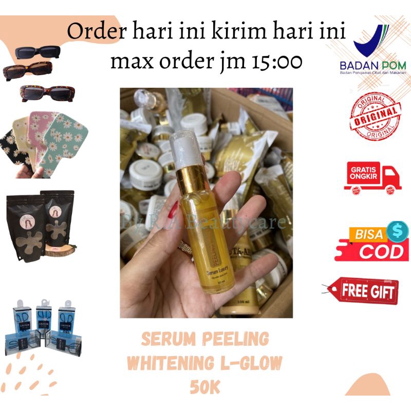 ( COD ) ALL PRODUK L-GLOW PAKET ECER BB GLOW GLUTA-HYA PEELING WHITENING BODY SERUM ORI 100%
