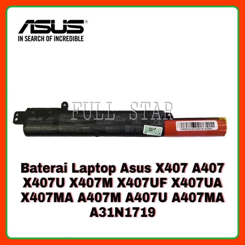 Baterai Laptop Asus A407M A407U A407MA A407 X407 X407U X407M X407UF X407UA X407MA A31N1719