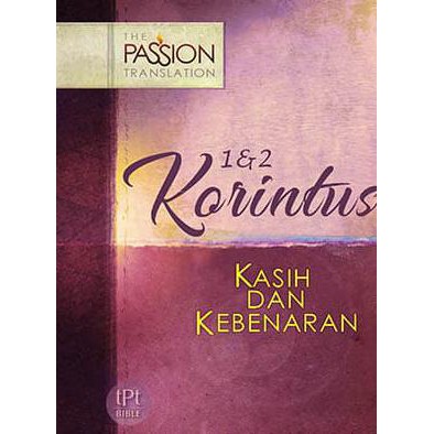 Alkitab The Passion Translation 1 & 2 Korintus