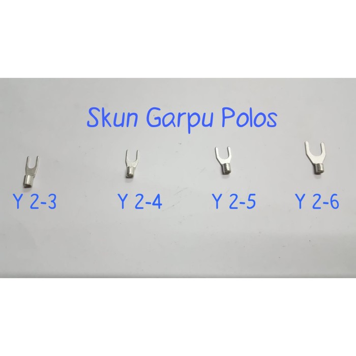 Skun Y 2-6 POLOS / Skun Kabel VY 2-6 / Skun Garpu / Skun U 2-6 Polos / Skun Polos Y 2-6 Non Isolated