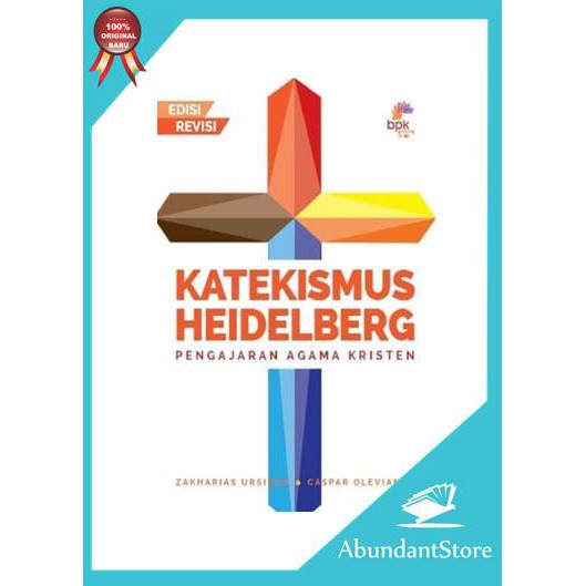 Buku Katekismus Heidelberg - Zakharias Ursinus