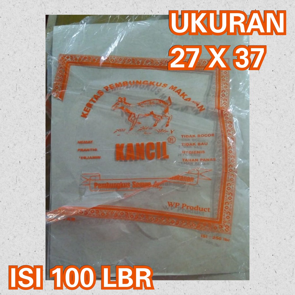 

TERMURAH Kertas Nasi Coklat Warteg Uduk Padang 100 Lbr Merk Kancil Uk. 27X37