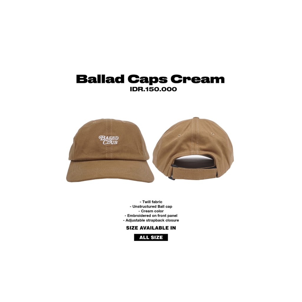 BASED CLUB - BALLAD CAP CREAM