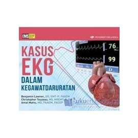 Buku Kasus Ekg Dalam Kegawatdaruratan