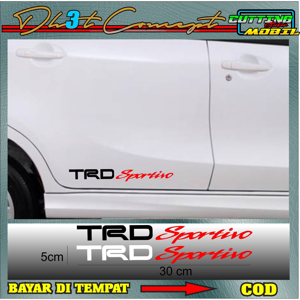 Sticker Trd Sportivo Avanza Fortuner Yaris Rush