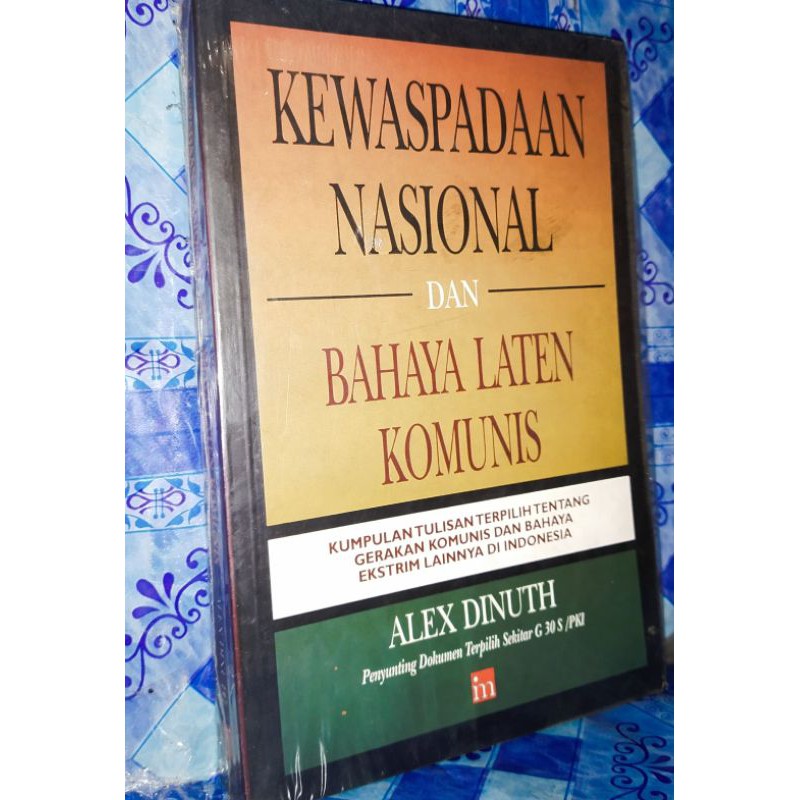 

kewaspadaan nasional dan bahaya laten komunis.buku original