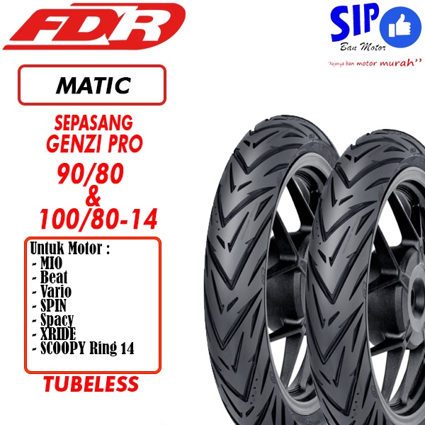 Paket Ban matic FDR Genzi Pro 90 80 &amp; 100 80 14 tubeless