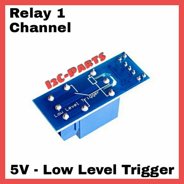 5v Relay 1 Channel Module For Arduino STM32 Raspy Low Level Trigger