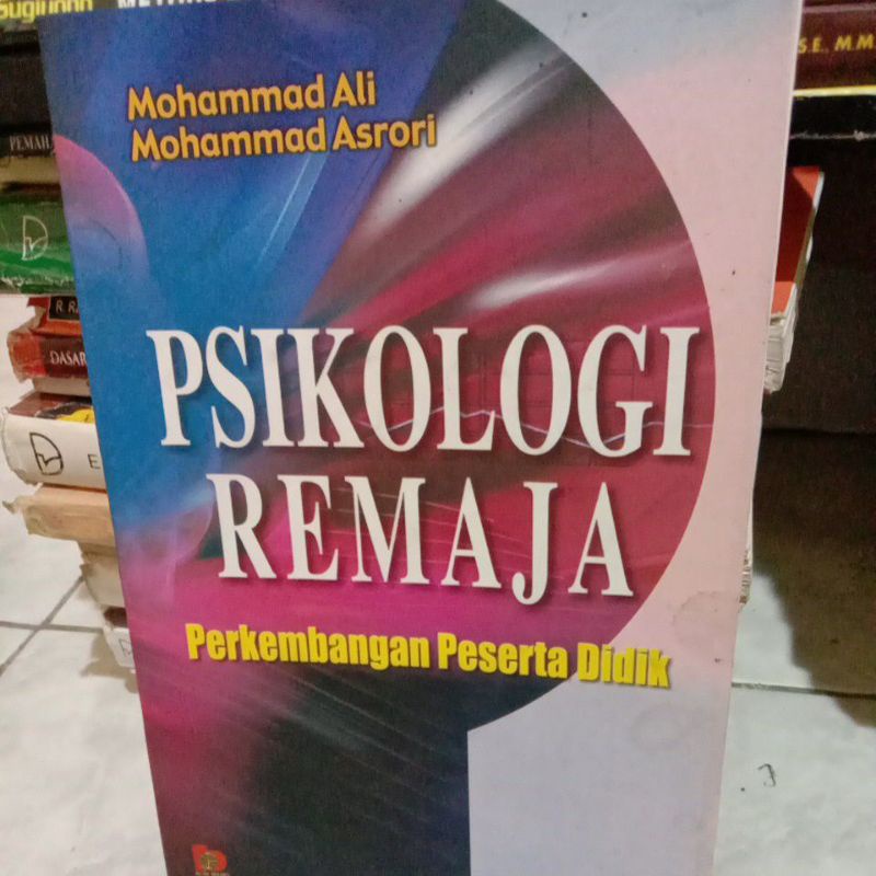 

PSIKOLOGI REMAJA By Mohammad Ali
