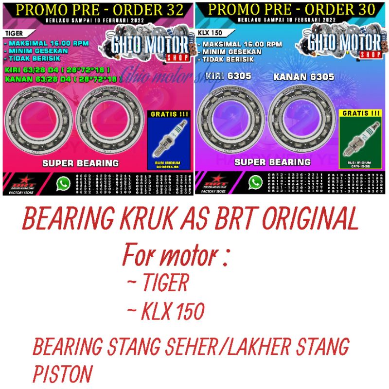 BEARING KRUK AS BRT TIGER /KLX 150 BERING STANG SEHER/LAHER STANG SEHER KLX / LAKHER STANG PISTON KLX BRT