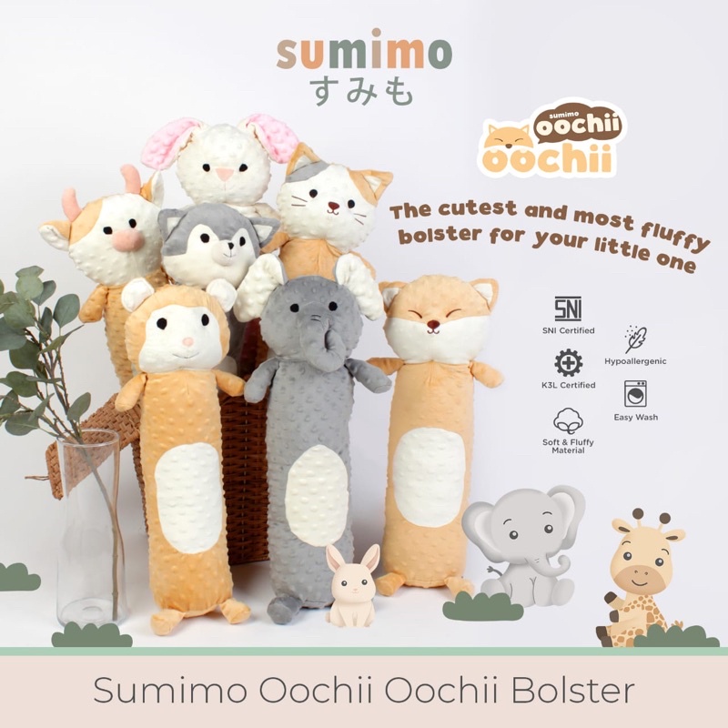 Sumimo Fluffy OOCHII OOCHII BOLSTER GULING TODDLER / BANTAL PILLOW TOODLER KIDS Boneka Karakter Binatang Lembut